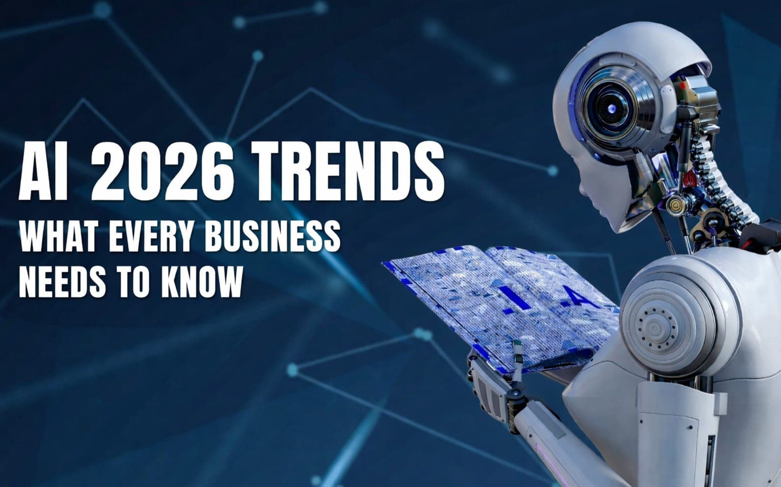 Top AI Trend 2026: Shaping the Future of Automation and Intelligence